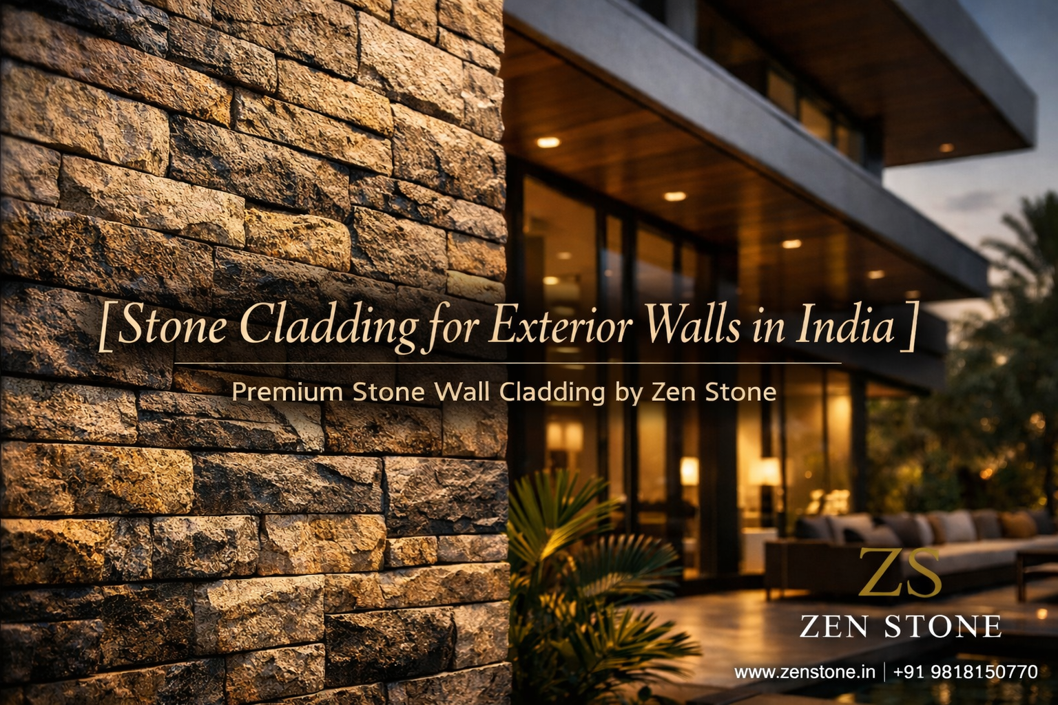 Stone Cladding for Exterior Walls in India - Zen Stone